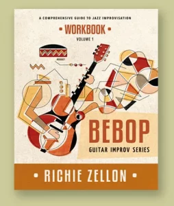 Bebop Guitar Improv Series- Workbook VOL1